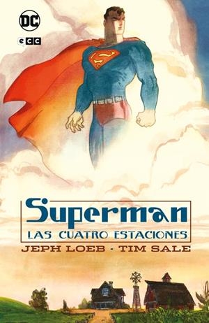 SUPERMAN : LAS CUATRO ESTACIONES (GRANDES NOVELAS GRÁFICAS DE DC) | 9788410134348 | LOEB, JEPH