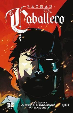 BATMAN : EL CABALLERO | 9788410134171 | ZDARSKY, CHIP