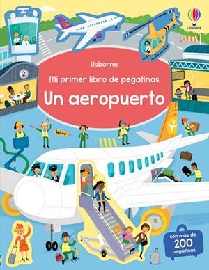 AEROPUERTO, UN. MI PRIMER LIBRO DE PEGATINAS | 9781835406236 | SMITH, SAM