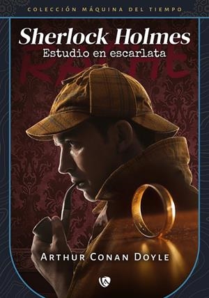 ESTUDIO EN ESCARLATA (EDICIÓN REVISADA Y FIJADA) | 9788410218109 | CONAN DOYLE, SIR ARTHUR