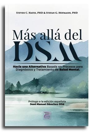 MÁS ALLÁ DEL DSM | 9788412723304 | HAYES, STEVEN C. / HOFMANN, STEFAN G.