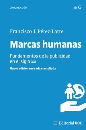 MARCAS HUMANAS | 9788411660365 | PEREZ LATRE, FRANCISCO J.