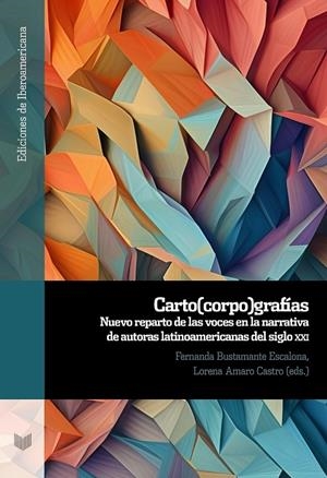 CARTO CORPO GRAFIAS | 9788491924067 | BUSTAMANTE ESCALONA, FERNANDA