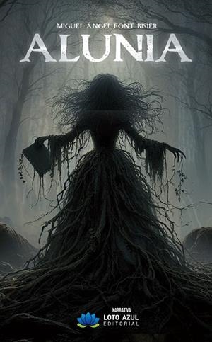ALUNIA | 9788410162068 | FONT BISIER, MIGUEL ÁNGEL