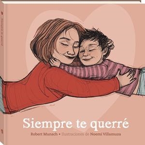 SIEMPRE TE QUERRE | 9788419913364 | MUNSCH, ROBERT