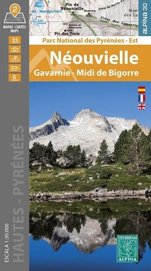 NÉOUVIELLE GAVERNIE - MIDI DE BIGORRE : CARPETA ALPINA [2024] | 9788470110931 | EQUIPO TECNICO EDITORIAL ALPINA
