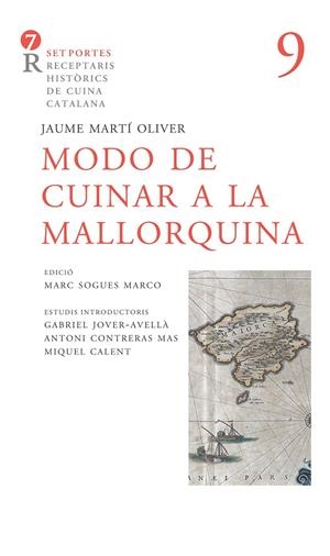 MODO DE CUINAR A LA MALLORQUINA | 9788416726127 | MARTI, FRA JAUME