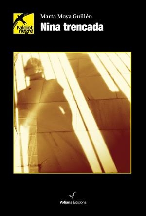 NINA TRENCADA | 9788412777550 | MOYA GUILLEN, MARTA