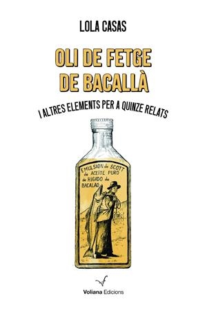 OLI DE FETGE DE BACALLÀ | 9788412777529 | CASAS, LOLA / ARIZA, MANEL