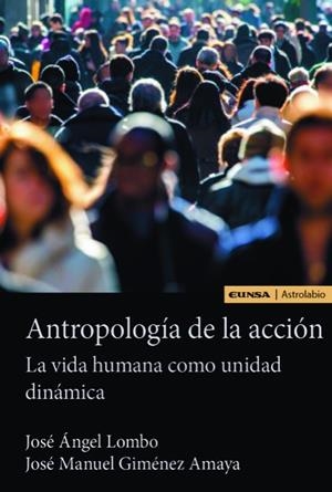 ANTROPOLOGÍA DE LA ACCIÓN | 9788431339388 | LOMBO DE LEÓN, JOSÉ ÁNGEL