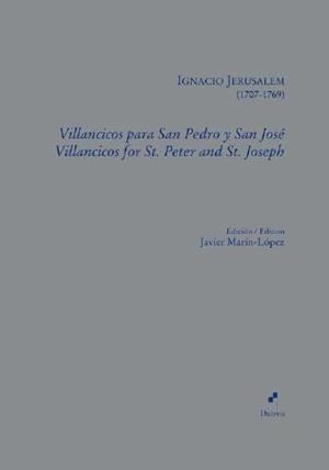 VILLANCICOS PARA SAN PEDRO Y SAN JOSÉ / VILLANCICOS FOR ST. PETER AND ST. JOSEPH | 9788412326543 | MARÍN LÓPEZ, JAVIER