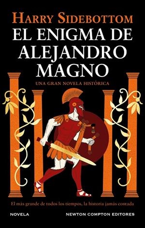 ENIGMA DE ALEJANDRO MAGNO, EL | 9788410080096 | SIDEBOTTOM, HARRY