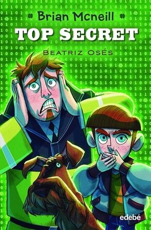 BRIAN MCNEILL 05. TOP SECRET | 9788468370651 | OSÉS, BEATRIZ