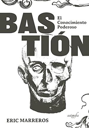 BASTIÓN | 9788418587450 | MARREROS, ERIC