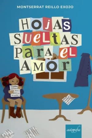 HOJAS SUELTAS PARA EL AMOR | 9788418337444 | REILLO EXOJO, MONTSERRAT