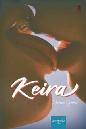 KEIRA | 9788418910838 | GÓMEZ ARCHELOS, MARINA