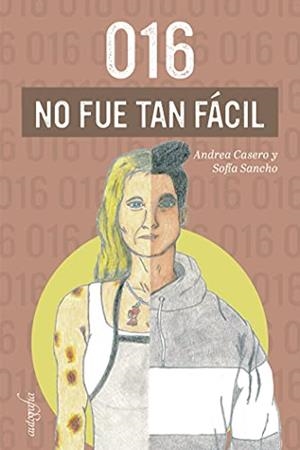 NO FUE TAN FÁCIL | 9788418766138 | CASERO, ANDREA