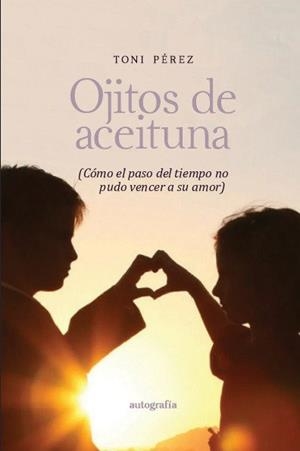 OJITOS DE ACEITUNA | 9788419528537 | PÉREZ, TONI
