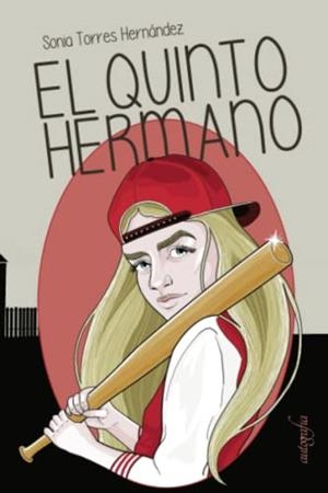 QUINTO HERMANO, EL | 9788419300485 | TORRES HERNÁNDEZ, SONIA