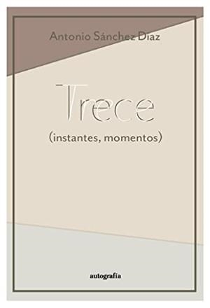 TRECE | 9788419445285 | SÁNCHEZ DÍAZ, ANTONIO