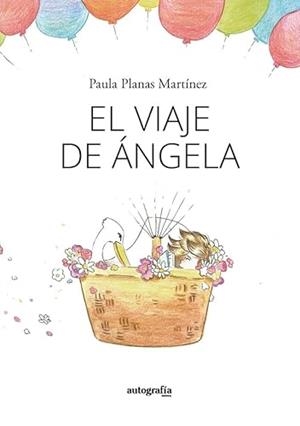 VIAJE DE ÁNGELA, EL | 9788419925732 | PLANAS MARTÍNEZ, PAULA