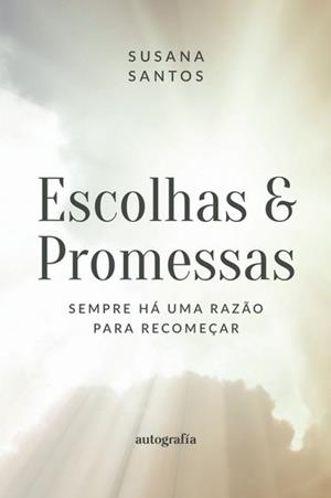 ESCOLHAS E PROMESSAS | 9788419925909 | SANTOS, SUSANA