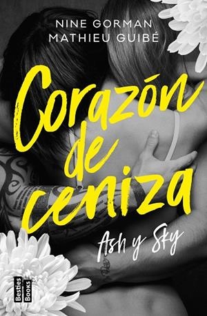 ASH Y SKY 01. CORAZÓN DE CENIZA | 9788427052574 | GORMAN, NINE / GUIBÉ, MATHIEU