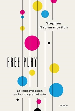 FREE PLAY | 9788449342448 | NACHMANOVITCH, STEPHEN