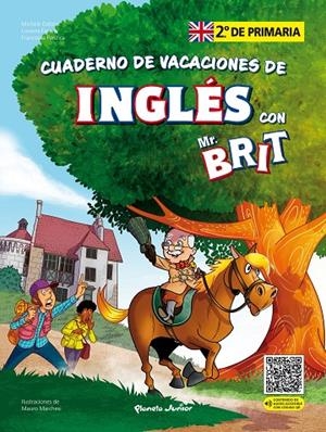 MR. BRIT. CUADERNOS DE VACACIONES DE INGLÉS. 2.º DE PRIMARIA | 9788408287438 | AA. VV.