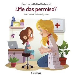 ME DAS PERMISO? | 9788408287490 | GALÁN BERTRAND, LUCÍA / APARICIO, NÚRIA