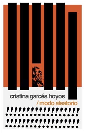 MODO ALEATORIO | 9788412848502 | GARCES HOYOS, CRISTINA
