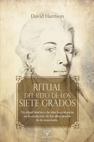 RITUAL DEL RITO DE LOS SIETE GRADOS | 9788419985507 | HARRISON, DAVID