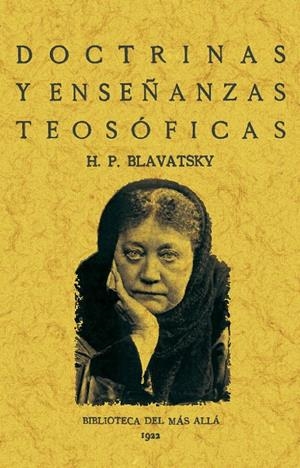 DOCTRINAS Y ENSEÑANZAS TEOSOFICAS | 9788411710381 | BLAVATSKY, H. P.