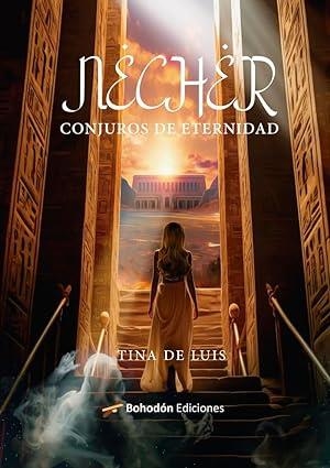 NECHER. CONJUROS DE ETERNIDAD | 9788410098206 | DE LUIS SANTIAGO, TINA