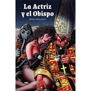 ACTRIZ Y EL OBISPO, LA | 9788419790460 | BOLLAND, BRIAN