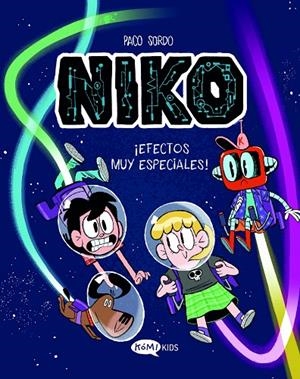 NIKO 02 : ¡EFECTOS MUY ESPECIALES! | 9788419183576 | SORDO, PACO