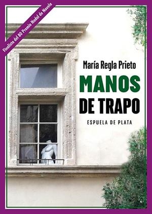 MANOS DE TRAPO | 9788419877208 | PRIETO, MARIA REGLA