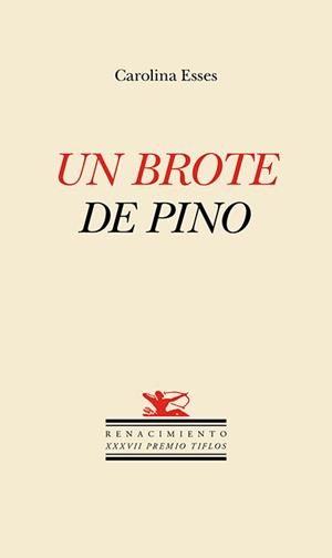 BROTE DE PINO, UN | 9788410148437 | ESSES, CAROLINA