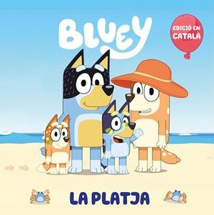 PLATJA, LA (BLUEY. UN CONTE) | 9788448868147 | BLUEY