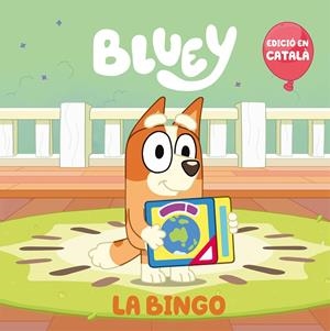 BINGO, LA (BLUEY. UN CONTE) | 9788448868154 | BLUEY