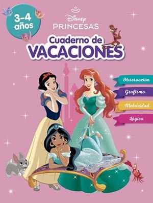 PRINCESAS DISNEY. CUADERNO DE VACACIONES (3 - 4 AÑOS) | 9788419487155 | DISNEY