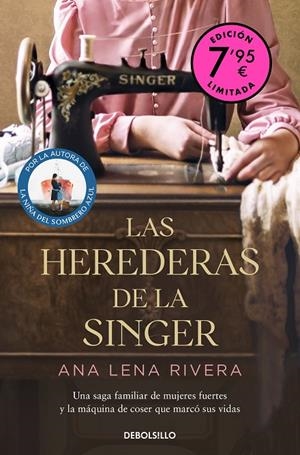 HEREDERAS DE LA SINGER, LAS (CAMPAÑA DE VERANO EDICIÓN LIMITADA) | 9788466371179 | RIVERA, ANA LENA