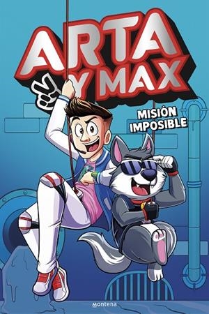 ARTA Y MAX 02. MISIÓN IMPOSIBLE | 9788419848994 | GAME, ARTA