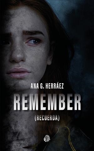 REMEMBER (RECUERDA) | 9788419293824 | HERRÁEZ, ANA G.