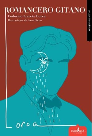 ROMANCERO GITANO | 9788412844269 | GARCÍA LORCA, FEDERICO / PINTOR BORRÁS, JUAN