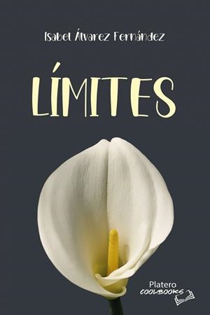 LIMITES | 9788410062054 | ÁLVAREZ FERNÁNDEZ, ISABEL