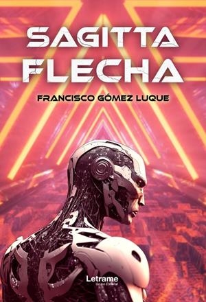 SAGITTA-FLECHA | 9788410683242 | GÓMEZ LUQUE, FRANCISCO