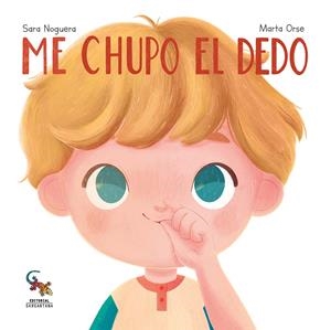 ME CHUPO EL DEDO | 9788410046191 | NOGUERA, SARA / ORSE, MARTA