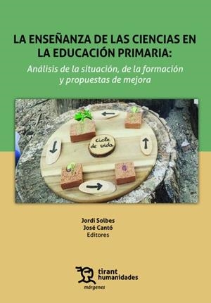 ENSEÑANZA DE LAS CIENCIAS EN LA EDUCACIÓN PRIMÁRIA | 9788411831390 | SOLBES, JORDI / CANTO, JOSE