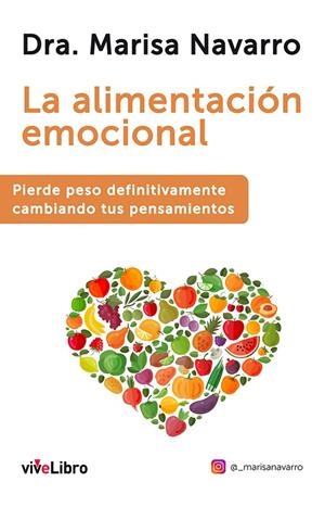 ALIMENTACIÓN EMOCIONAL, LA | 9788419489852 | NAVARRO, MARISA